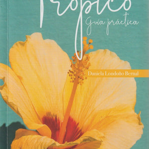 Libro Jardinería en el Trópico